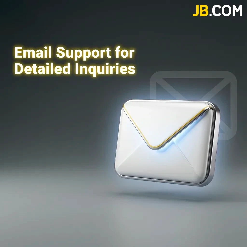 Contact the JB Casino team via email support for detailed inquiries and comprehensive assistance.
